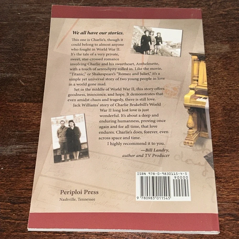 The Piano Love Affair by Jack Williams As‎ Told by Charlie Brakebill Biography